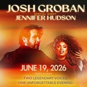 🎶 Josh Groban & Jennifer Hudson VIP Suite Concert Experience — Tampa Friday, June 19, 2026