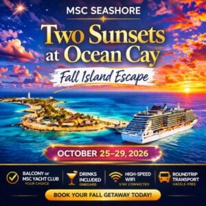 🌴 Two Sunsets at Ocean Cay — Bahamas Private Island Escape • October 25–29, 2026 • MSC Seashore