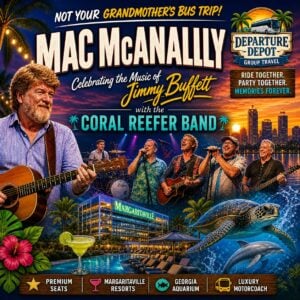 🌴 Keep the Party Going — VIP Margaritaville Atlanta Escape Featuring Jimmy Buffett’s Coral Reefer Band July 17–20, 2026