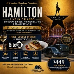 🎭 Hamilton Live in Orlando — Dinner, Broadway & Transportation | October 6, 2026 | Dr. Phillips Center | Premium Orchestra Seating