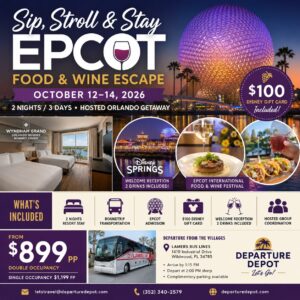 🍷 Sip, Stroll & Stay — EPCOT Food & Wine Escape October 12–14, 2026 • 2 Nights / 3 Days • Hosted Orlando Getaway