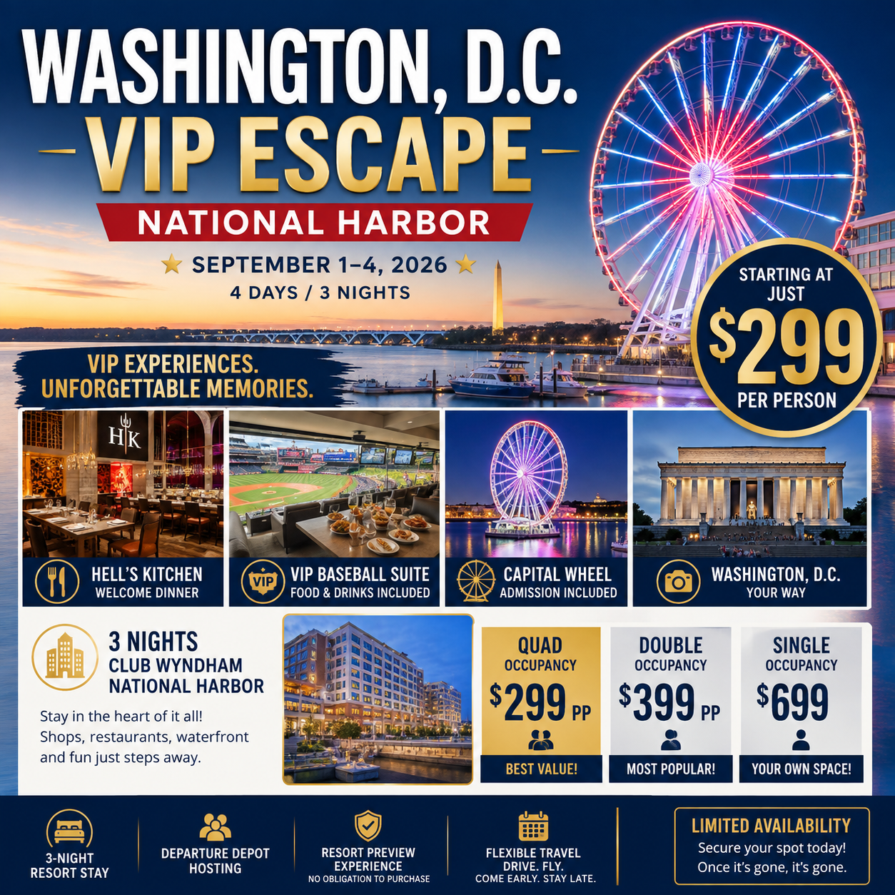 Washington, D.C. VIP Escape | National Harbor September 1–4, 2026 | 4 Days / 3 Nights