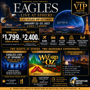 🦅 EAGLES — LIVE AT SPHERE Las Vegas VIP Concert Suite Getaway January 22–25, 2027 | 4 Days / 3 Nights