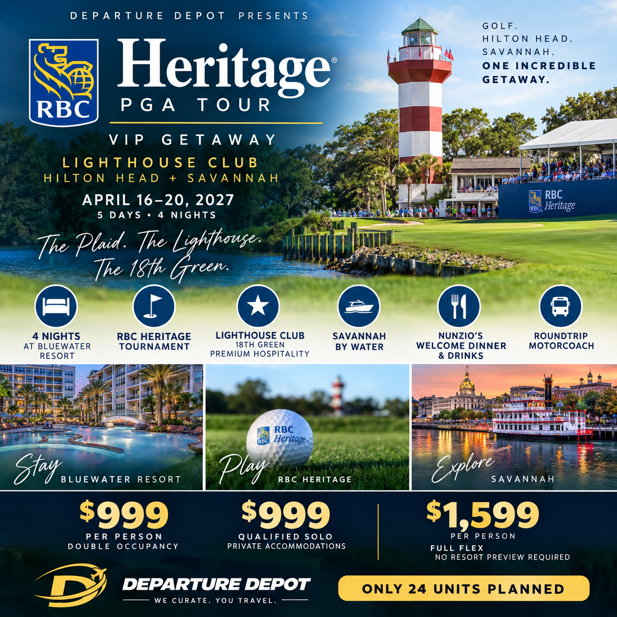 ⛳ RBC HERITAGE PGA TOUR VIP GETAWAY LIGHTHOUSE CLUB • HILTON HEAD + SAVANNAH APRIL 16–20, 2027