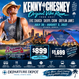 🌴 KENNY CHESNEY — ORIGINAL VIBE ROOM TOUR 2027 ATLANTA ALL-INCLUSIVE VIP CONCERT SUITE + BRAVES GETAWAY July 30 – August 2, 2027 | 4 Days / 3 Nights